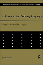 Cover of: Philosophy and ordinary language: the bent and genius of our tongue