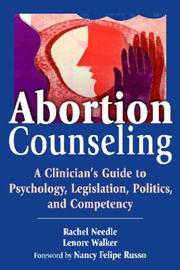 Cover of: Abortion Counseling by Rachel Needle, Lenore Walker, Rachel Needle, Lenore Walker