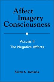 Cover of: Affect Imagery Consciousness: Volume II: The Negative Affects