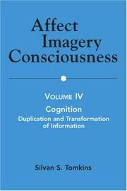 Cover of: Affect Imagery Consciousness - Volume IV Cognition: Duplication and Transformation of Information