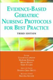 Cover of: Evidence-Based Geriatric Nursing Protocols for Best Practice (SPRINGER SERIES ON GERIATRIC NURSING) | 
