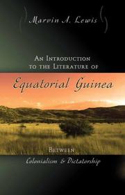 Cover of: An Introduction to the Literature of Equatorial Guinea by Marvin Lewis