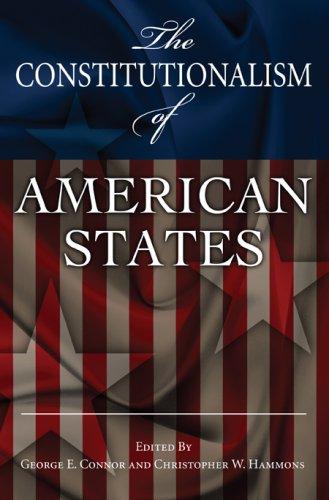 The Constitutionalism of American States (Eric Voegelin Institute Series in Political Philosophy) (Eric Voegelin Institute Series in Political Philosophy) by 