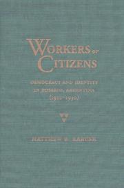 Cover of: Workers or Citizens | Matthew B. Karush