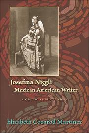 Cover of: Josefina Niggli, Mexican American Writer: A Critical Biography