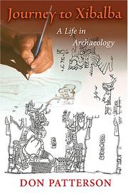 Cover of: Journey to Xibalba: A Life in Archaeology