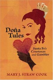 Dona Tules by Mary J. Straw Cook