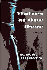 Cover of: Wolves at Our Door