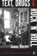 Text, Drugs, And Rock 'n' Roll by Simon Warner