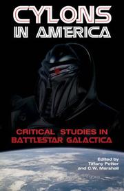 Cover of: Cylons in America: Critical Studies in Battlestar Galactica
