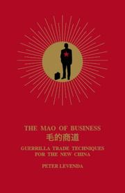 Cover of: The Mao of Business: Guerrilla Trade Techniques for the New China