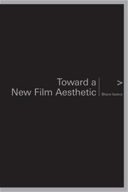 Toward a New Film Aesthetic by Bruce Isaacs