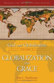 Cover of: Globalization and Grace (God and Globalization)