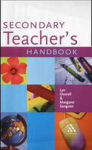 Cover of: The Secondary Teacher's Handbook by Lyn Overall, Margaret Sangster