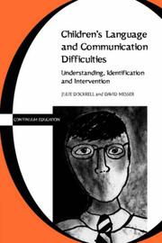 Cover of: Children's Language and Communication Difficulties: Understanding, Identification and Intervention (Continuum Education)