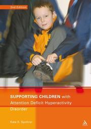 Cover of: Supporting Children With Attention Deficit Hyperactivity Disorder (Supporting Children)