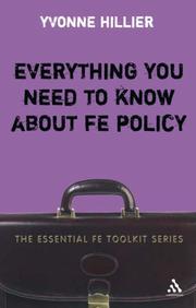 Cover of: Everything You Need to Know About FE Policy (Essential Fe Toolkit)
