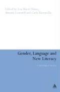 Cover of: Gender, Language And New Literacy (Research in Corpus and Discourse) by 