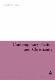 Cover of: Contemporary Fiction and Christianity (Continuum Literary Studies)