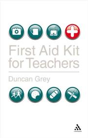 Cover of: First Aid Kit for Teachers (Practical Teaching Guides)
