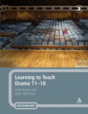 Cover of: Learning to Teach Drama 11-18