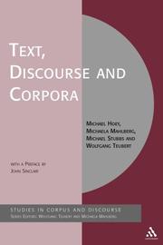 Cover of: Text, Discourse and Corpora: Theory and Analysis (Corpus and Discourse)