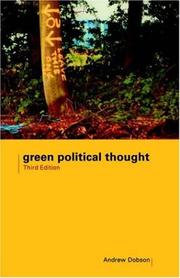 Cover of: Green Political Thought by Andrew Dobson, Andrew Dobson