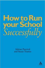 Cover of: How to Run Your School Successfully