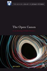Cover of: Open Canon: On the Meaning of Halakhic Discourse (Robert and Arlene Kogod Library of Judaic Studies, the)