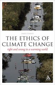Cover of: Ethics of Climate Change by James Garvey