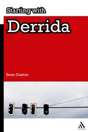 Cover of: Starting With Derrida (Key Terms) by Sean Gaston