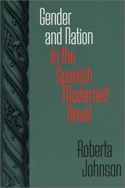 Cover of: Gender and Nation in the Spanish Modernist Novel