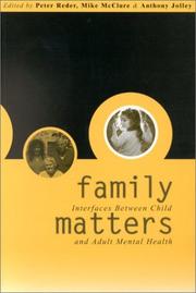 Cover of: Family Matters: Interfaces between Child and Adult Mental Health
