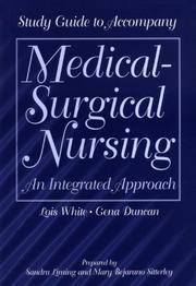 Cover of: Medical - Surgical Nursing: An Integrated Approach - Study Guide