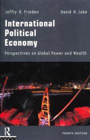 Cover of: International Political Economy: Perspectives on Global Power and Wealth