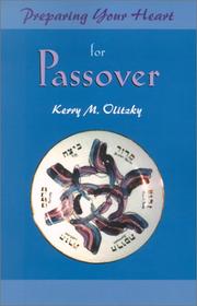 Cover of: Preparing Your Heart for Passover: A Guide for Spiritual Readiness