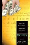 Cover of: Jewish Choices, Jewish Voices: Money
