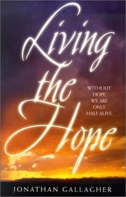 Cover of: Living the Hope
