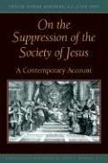 Cover of: On the Supression of the Society of Jesus | Giulio Cesare Cordara