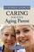 Cover of: A Catholic Guide to Caring for Your Aging Parent