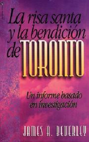 Cover of: Risa Santa y la Bencicion de Toronta by James A. Beverly