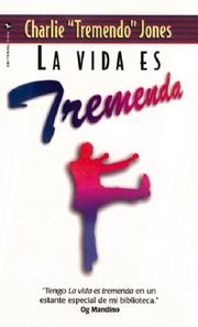 Cover of: La Vida Es Tremenda by Charlie Jones