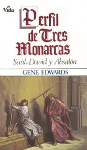 Cover of: Perfil deTres Monarcas by Gene Edwards