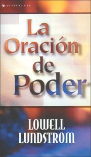 Cover of: Oración de Poder, La by Lowell Lundstrom