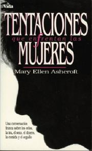 Cover of: Tentaciones Que Enfrentan Las Mujeres/Temptations Women Face: Honest Talk About Jealousy, Anger, Sex, Money, Food, Pride