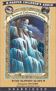 Cover of: The Slippery Slope (A Series of Unfortunate Events, Book 10) by Lemony Snicket