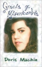 Cover of: Gracia y Misericordia CS by Doris Machin