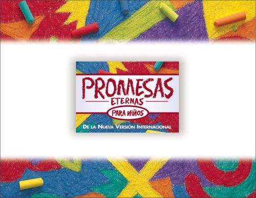 Promesas Eternas para Niños by Zondervan Publishing Company
