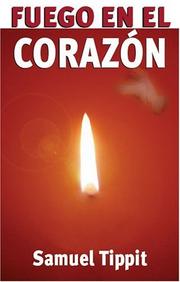Cover of: Fuego en el Corazon / Fire In Your Heart