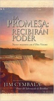 Cover of: La Promesa: Recibirán Poder (Nuevos encuentros col el Dios Viviente)